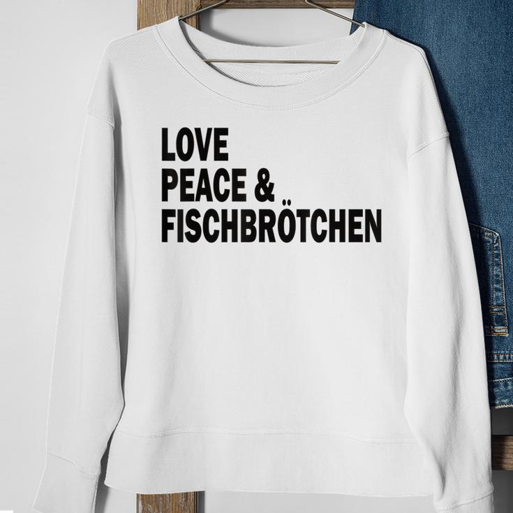 Moin Fischbrötchen Love Peace Norddeutsch Plattdeutsch Sweatshirt Geschenke für alte Frauen