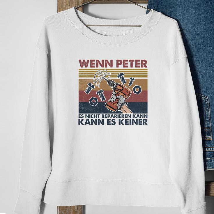 Personalisiertes Handwerker Sweatshirt Wenn Peter es nicht reparieren kann Geschenke für alte Frauen