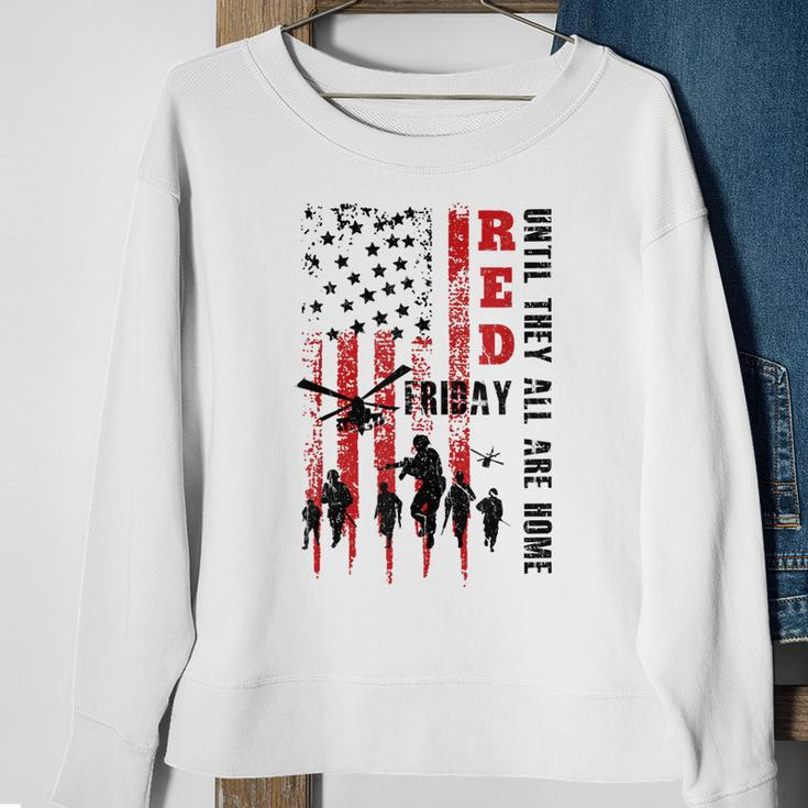 Red Friday Until They All Are Home Patriotic American Gift Sweatshirt Gifts for Old Women