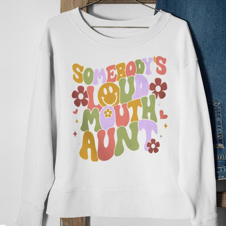 Somebody’S Loud Mouth Aunt Sweatshirt Gifts for Old Women