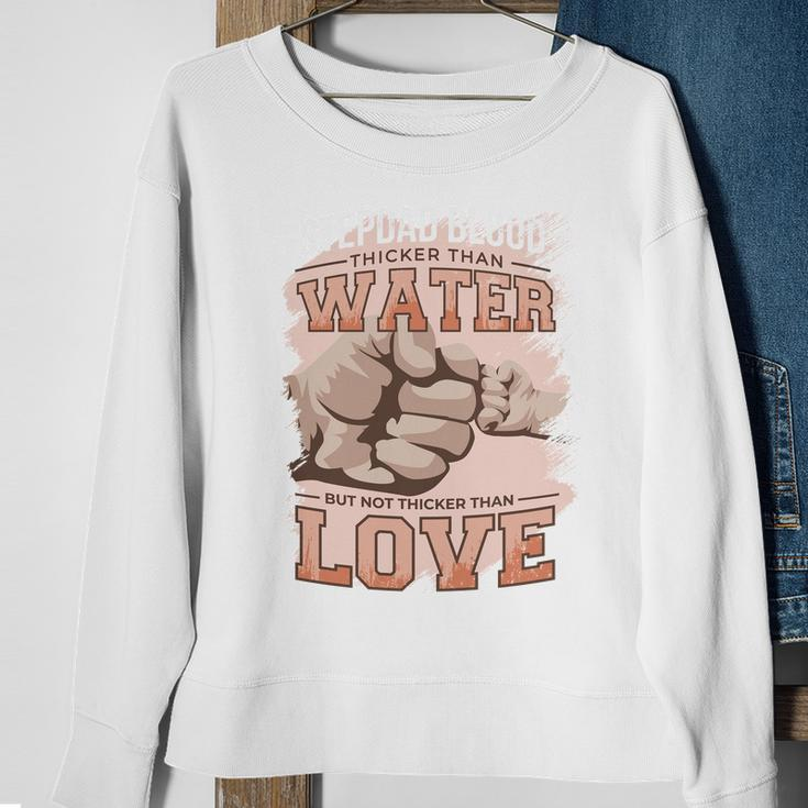 Stepdad Blood Love Sweatshirt Gifts for Old Women