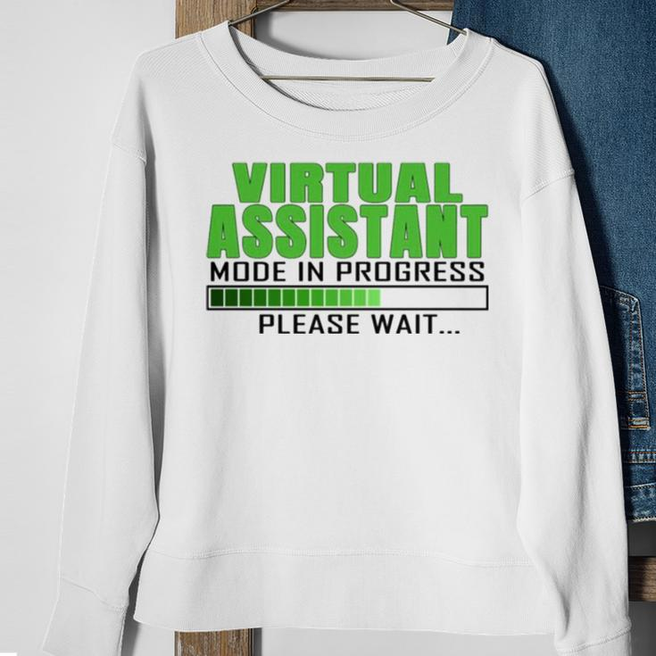 Virtual Assistant Mode In Progress Funny Design Sweatshirt Gifts for Old Women