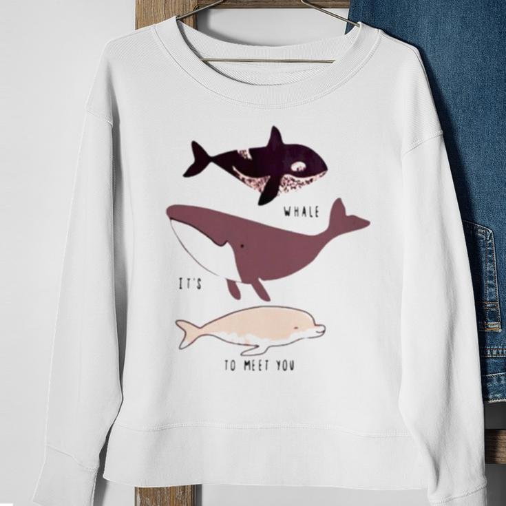 Whale It’S To Meet You Sweatshirt Gifts for Old Women