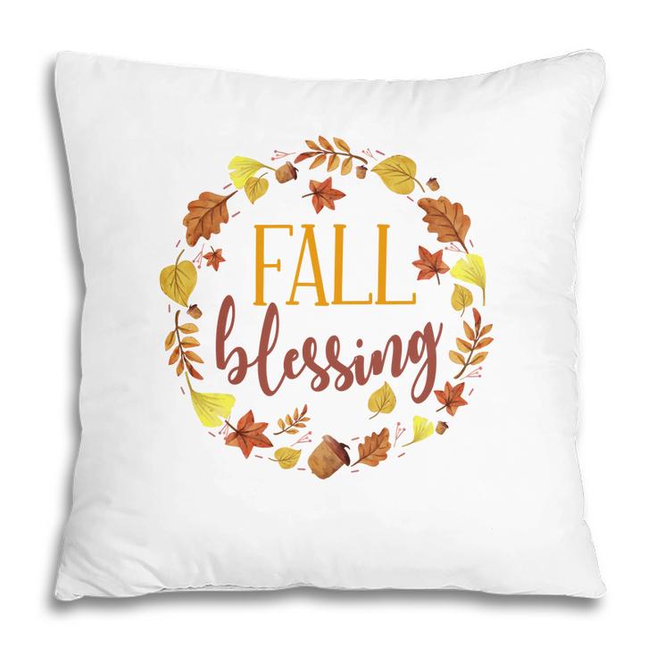 Fall Blessing Thanksgiving Gifts Pillow