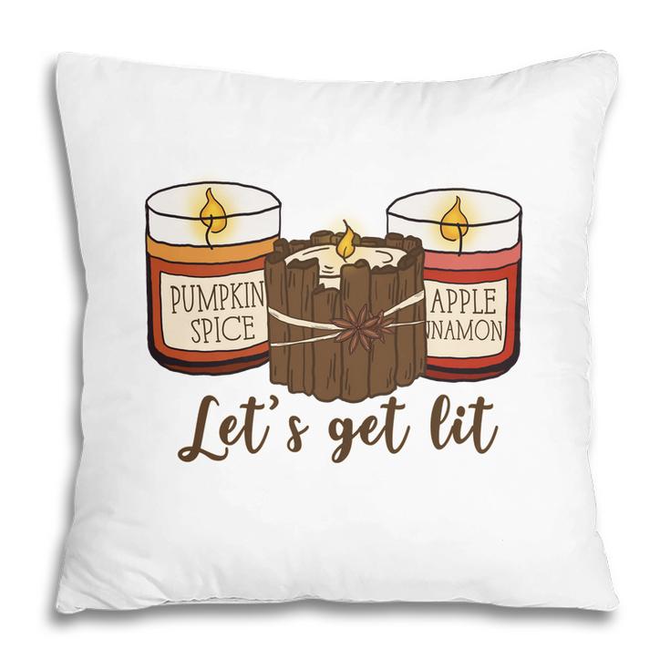 Funny Fall Lets Get Lit Pillow