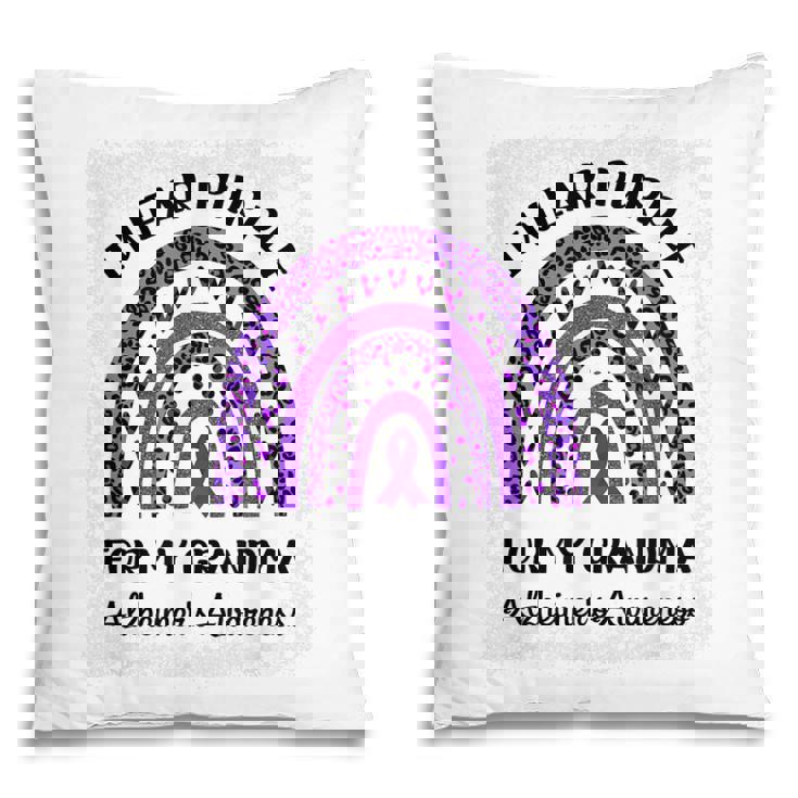 End Alzi Wear Purple For My Grandma Alzheimers Awareness Pillow