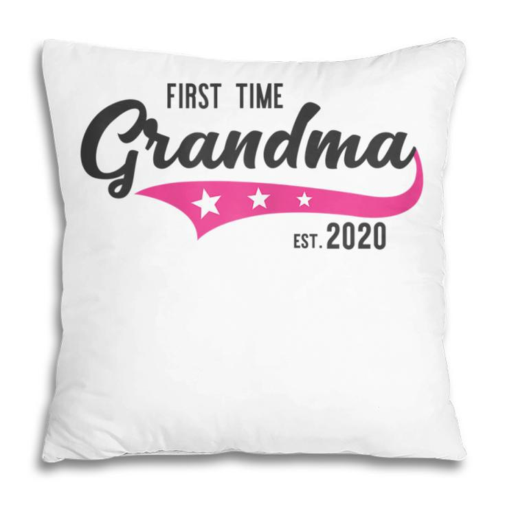 First Time Grandma 2020 I New Grandmother Gift For Womens Pillow