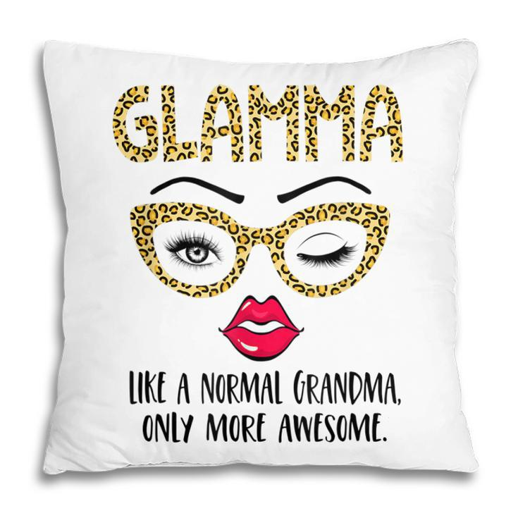 Glamma Like A Normal Grandma Only More Awesome Eyes And Lip Pillow