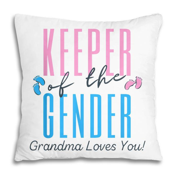 Keeper Of The Gender Grandma Loves You Baby Announcement Pillow