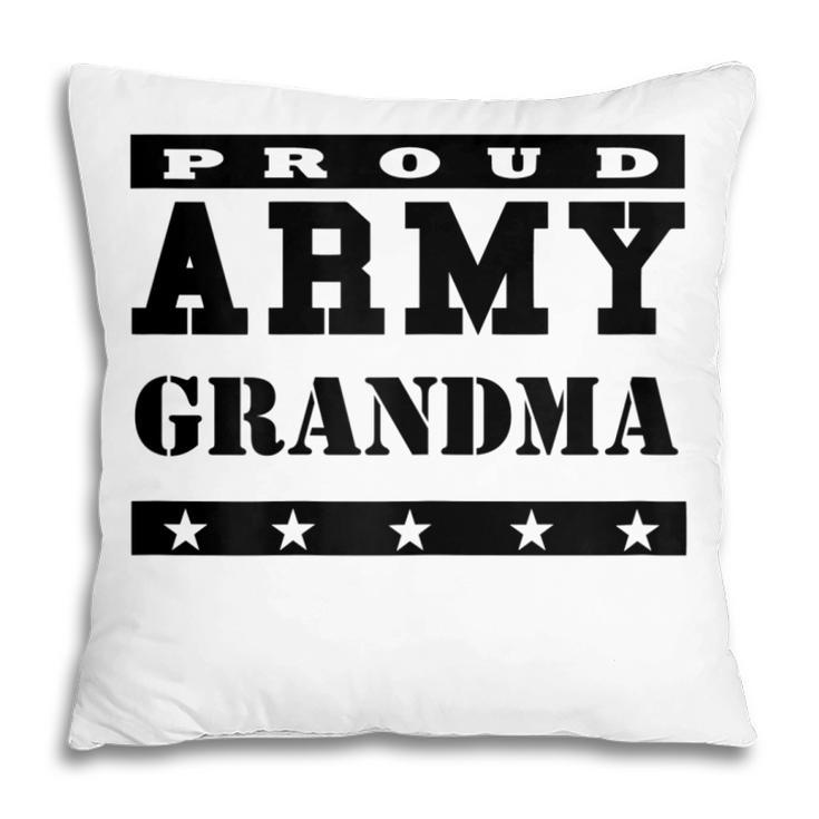Proud Army GrandmaUsa Patriotic Military Gift For Womens Pillow