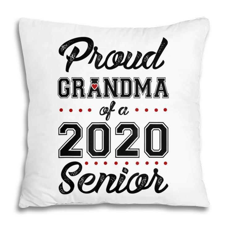 Proud Grandma Of A 2020 Senior Graduation For Family Pillow