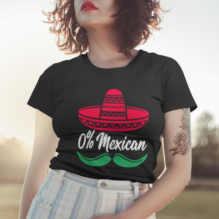 0 Percent Mexican Funny Women T-shirt Gifts for Her