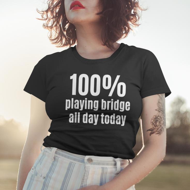 100 Spielbrücke Lustiges Gambling Frauen Tshirt für Ganztagszocker Geschenke für Sie