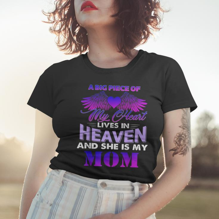 A Big Piece Of My Heart Lives In Heaven And She Is My Mom Women T-shirt Gifts for Her