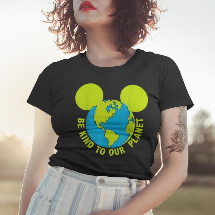 Be Kind To Our Planet Earth Day Lovers Women T-shirt Gifts for Her
