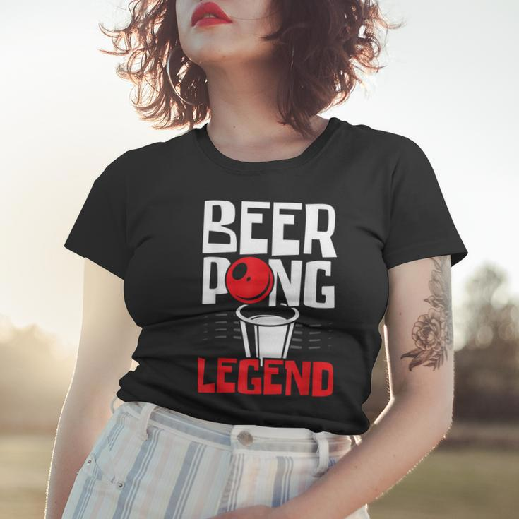 Beer Pong Legend Alkohol Trinkspiel Beer Pong V2 Frauen Tshirt Geschenke für Sie