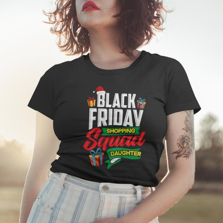 Black Friday Shopping Shirt Squad Daughter Shopper Gift Women T-shirt Gifts for Her
