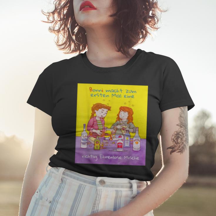 Bonni Macht Zum Ersten Mal Eine Richtig Ehrenlose Mische Frauen Tshirt Geschenke für Sie