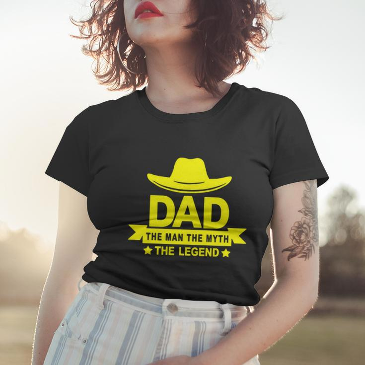 Dad The Man The Myth The Legend Women T-shirt Gifts for Her