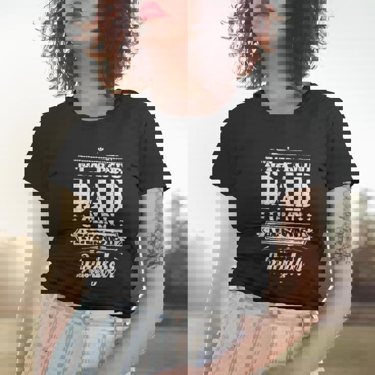 Fathers Day Daughter Daddy Father Im A Proud Dad Women T-shirt Gifts for Her