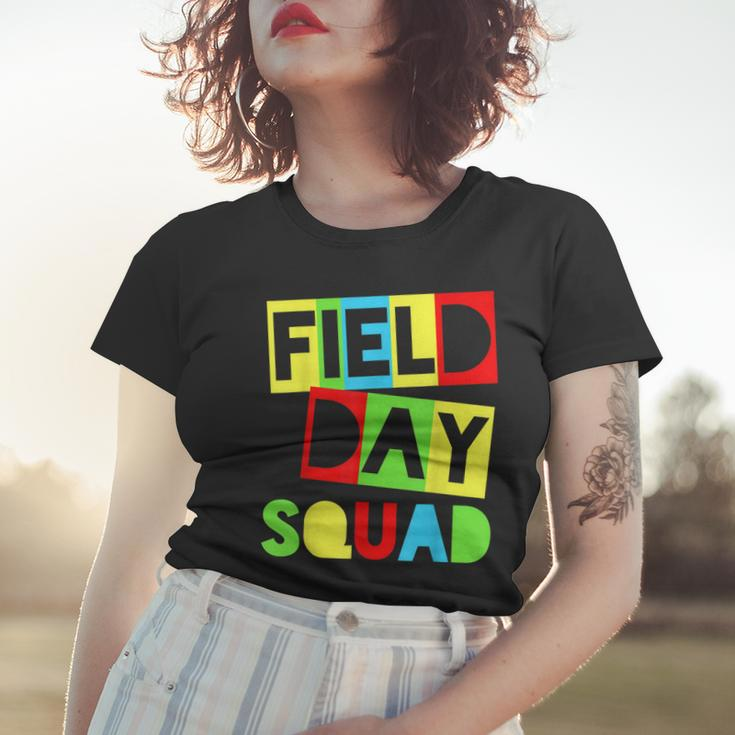 Field Day Teacher Apparel - Field Day Squad Women T-shirt Gifts for Her
