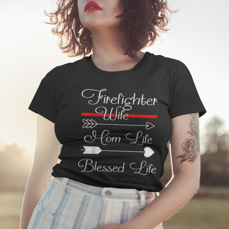 Firefighter Wife Mom Life Blessed Life V2 Women T-shirt Gifts for Her