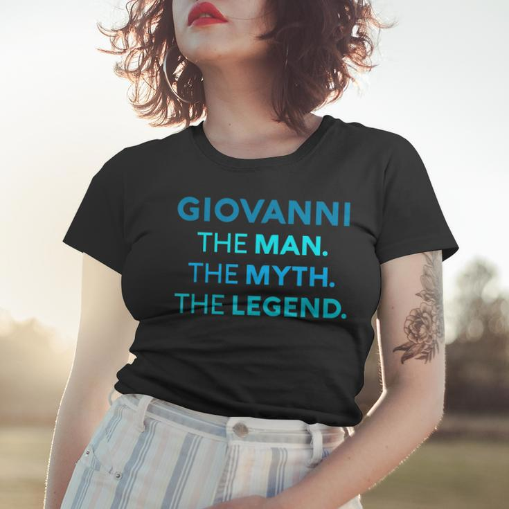 Giovanni The Man The Myth The Legend Name Personalized Boys Women T-shirt Gifts for Her