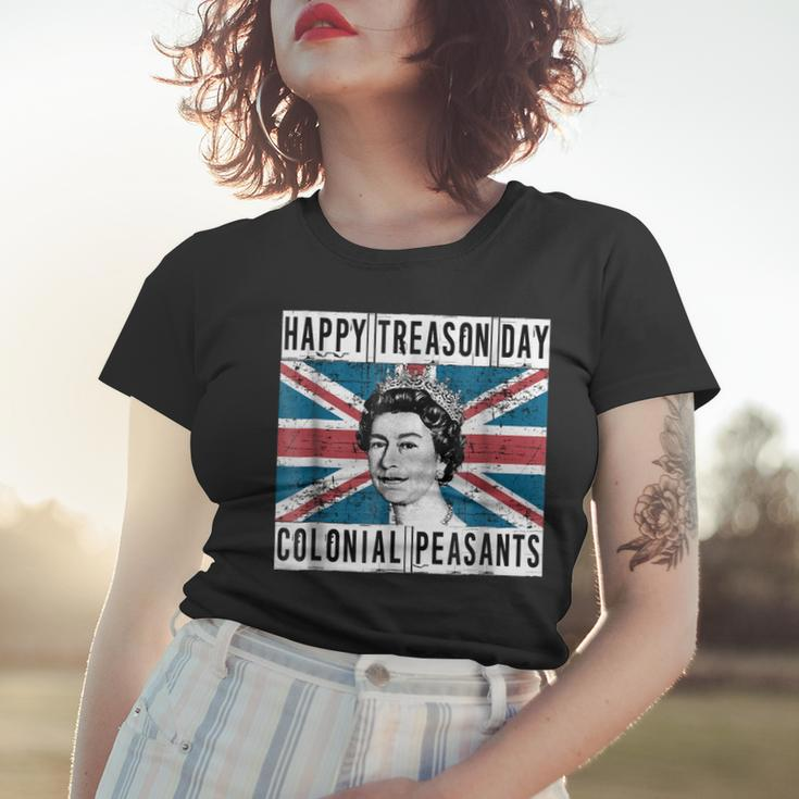 Happy Treason Day British 4Th Of July Women T-shirt Gifts for Her
