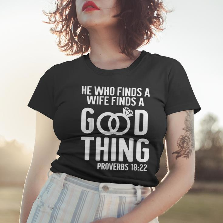 He Who Finds A Wife Finds A Good Thing Couple Matching Women T-shirt Gifts for Her
