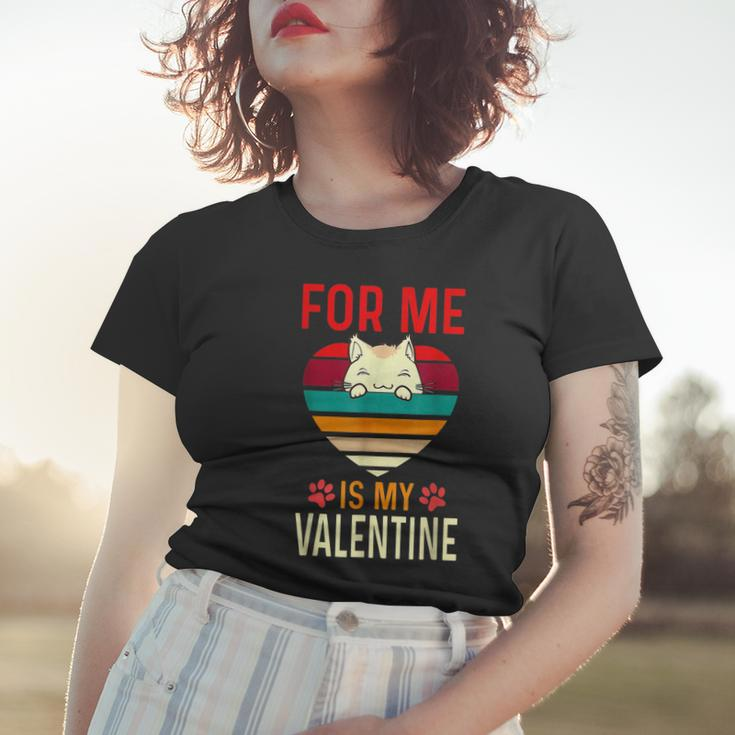 Heart Cat For Valentine For Me My Cat Is My Valentine Women T-shirt Gifts for Her