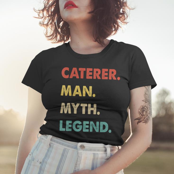 Herren Caterer Mann Mythos Legende Frauen Tshirt Geschenke für Sie