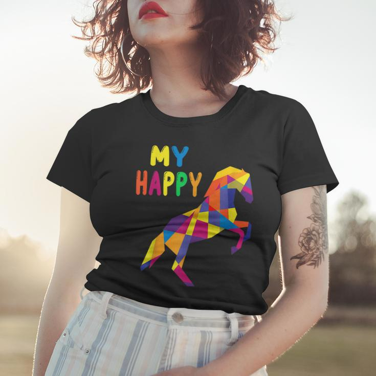 Horses Equestrian Stressag My Happy Pro Dressage Eventing Women T-shirt Gifts for Her