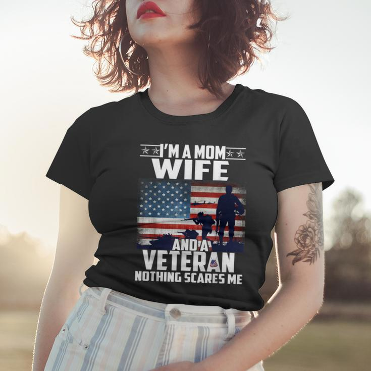 I Am A Mom Wife And A Veteran Nothing Scares Me Usa Flag Women T-shirt Gifts for Her
