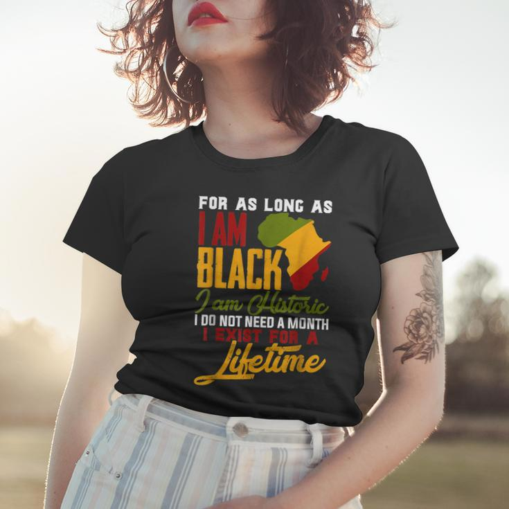 I Am Black History Lifetime Cool Black History Month Pride Women T-shirt Gifts for Her