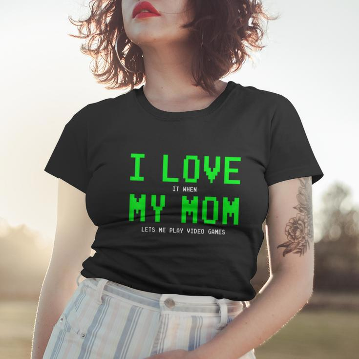 I Love My Mom Shirt Gamer Gifts For N Boys Video Games V4 Women T-shirt Gifts for Her