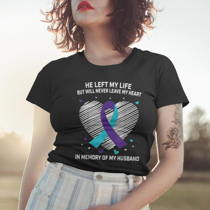 In Memory Of Husband Suicide Awareness Prevention Wife Women Women T-shirt Gifts for Her
