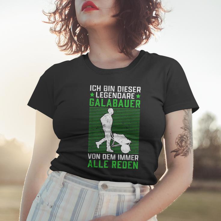 Legendärer Galabauer Landschaftsgärtner Galabau Frauen Tshirt Geschenke für Sie