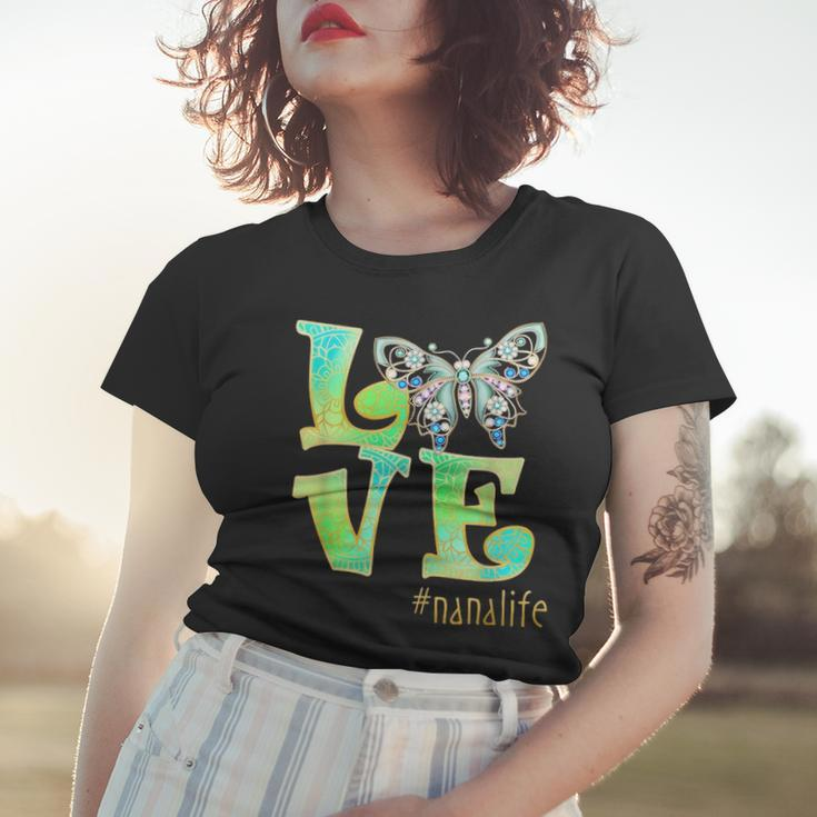 Love Nana Life Butterfly Art Mothers Day Gift For Mom Women Women T-shirt Gifts for Her