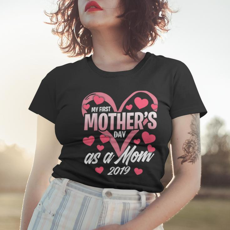 My First Mothers Day As A Mom 2019 Shirt Gift For New Mommy Women T-shirt Gifts for Her