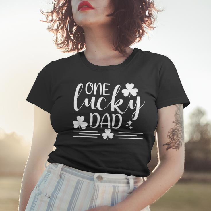 One Lucky Dad St Patricks Day Daddy Funny Irish Shamrock Fun Women T-shirt Gifts for Her