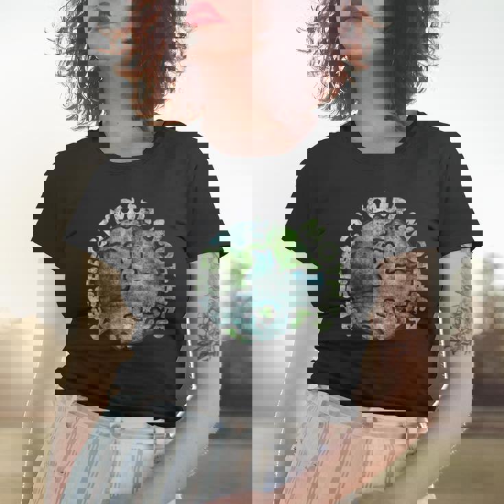 Respect Your Mother Vintage Earth Day Women T-shirt Gifts for Her