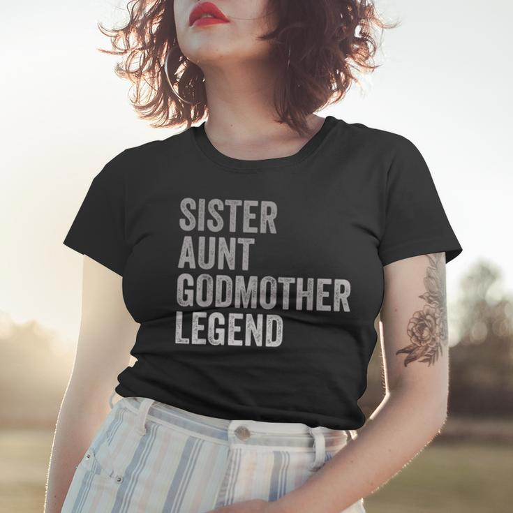 Sister Aunt Godmother Legend Auntie Godparent Proposal Women T-shirt Gifts for Her
