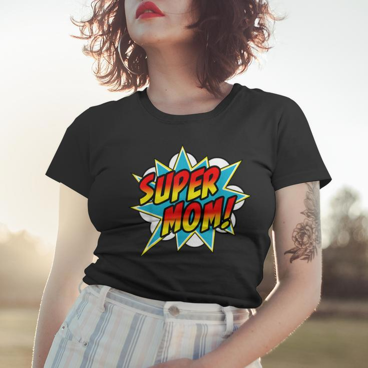 Super Mom Comic Book Superhero Mothers Day Women T-shirt Gifts for Her