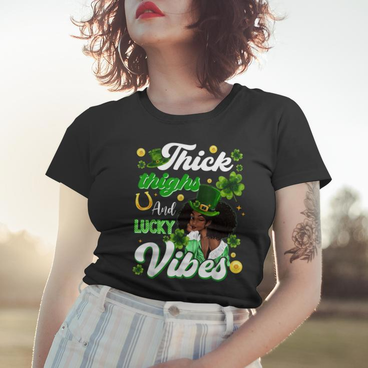 Thick Thighs Lucky Vibes St Patricks Day Melanin Black Women Women T-shirt Gifts for Her