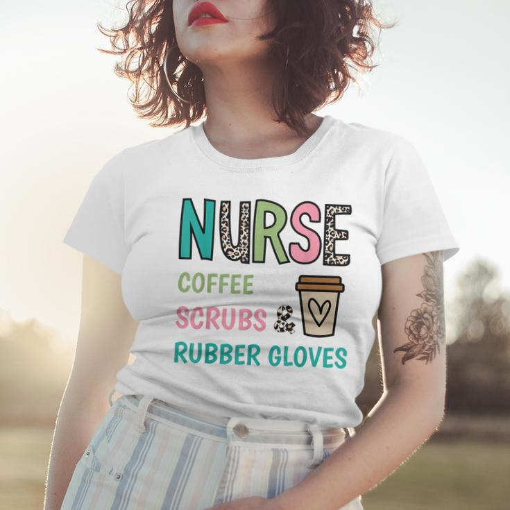 Coffee Scrubs And Rubber Gloves Nurse Life Nurses Day Women T-shirt Gifts for Her