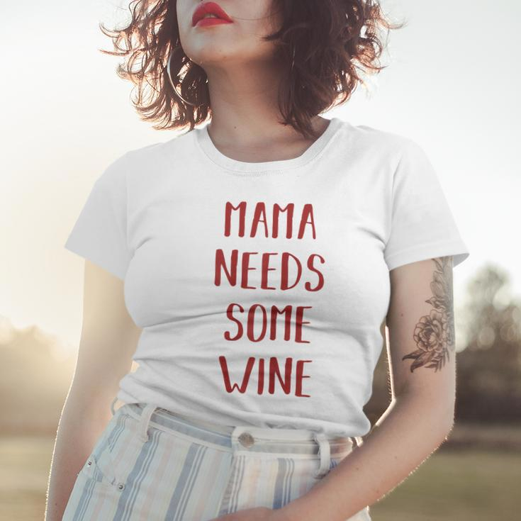Damen Mama Needs Some Wine Mama Wein Frauen Tshirt Geschenke für Sie