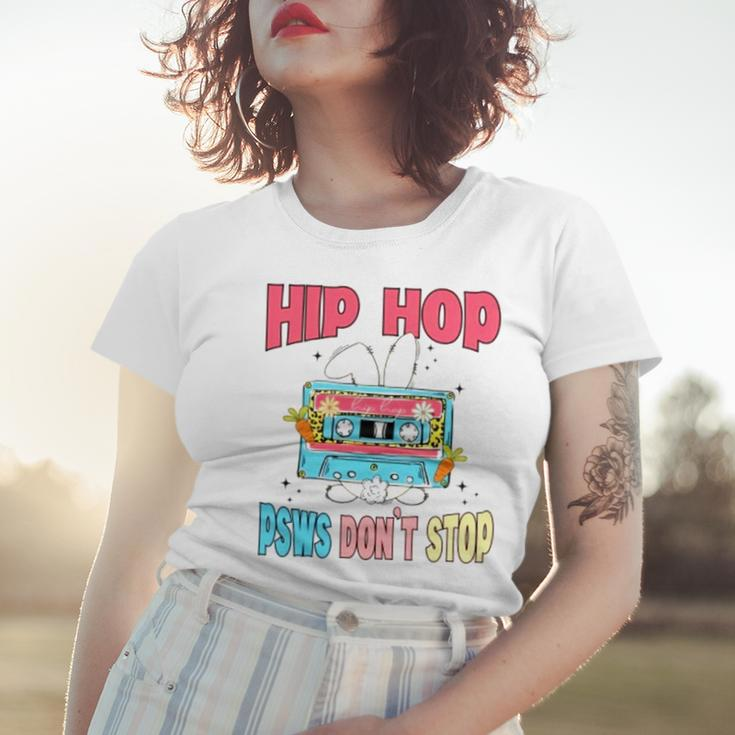 Hip Hop Psws Don’T Stop Women T-shirt Gifts for Her