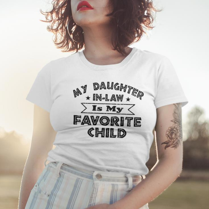 My Daughter-In-Law Is My Favorite Child Funny Women T-shirt Gifts for Her