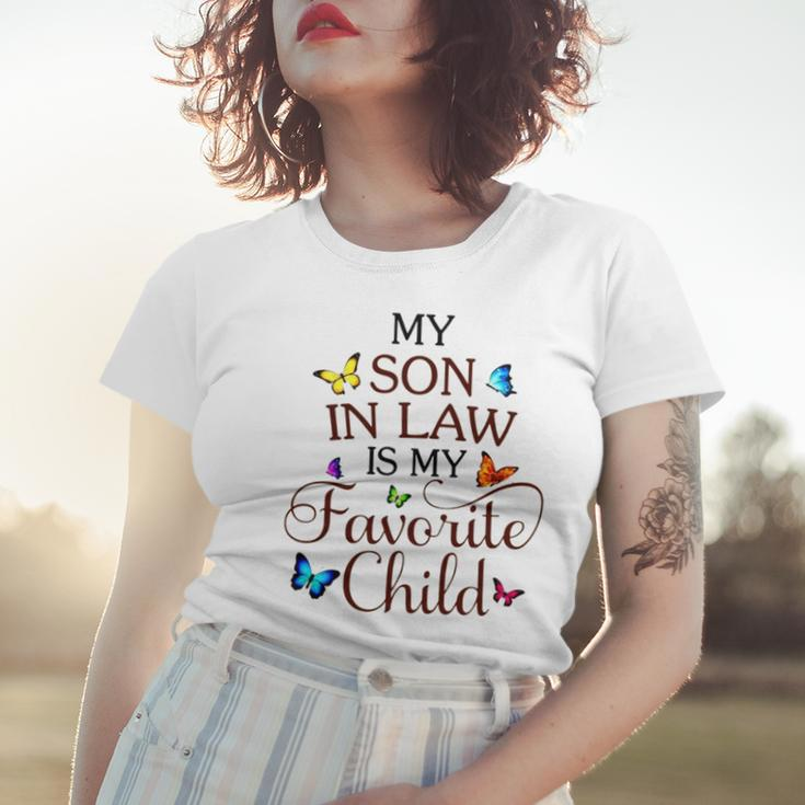 My Son In Law Is My Favorite Child V2 Women T-shirt Gifts for Her