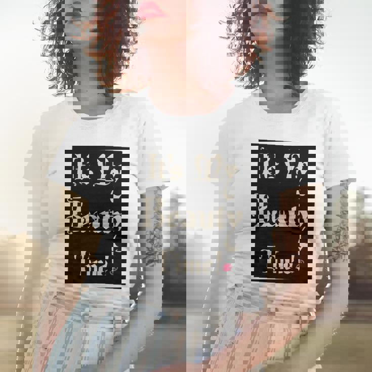 Womens It’S My Beauty Time Women T-shirt Gifts for Her Womens It’S My Beauty Time Women T-shirt Gifts for Her